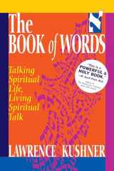 9781580230209-1580230202-The Book of Words: Talking Spiritual Life, Living Spiritual Talk (Kushner)