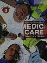 9780133058956-0133058956-Paramedic Care: Principles & Practice