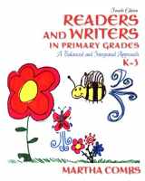 9780137019496-0137019491-Readers and Writers in Primary Grades: A Balanced and Integrated Approach, K-3