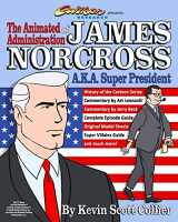 9781982056490-1982056495-The Animated Administration of James Norcross a.k.a. Super President