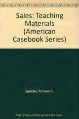 9780314612830-0314612831-Sales: Teaching Materials (American Casebook Series)