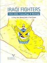 9780615214146-0615214142-Iraqi Fighters: 1953-2003: Camouflage & Markings