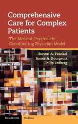 9781107025158-110702515X-Comprehensive Care for Complex Patients: The Medical-Psychiatric Coordinating Physician Model