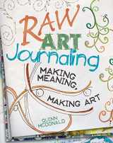 9781440308550-1440308551-Raw Art Journaling