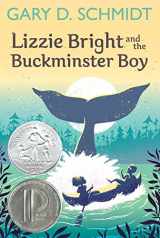 9780358206392-0358206391-Lizzie Bright and the Buckminster Boy: A Newbery Honor Award Winner