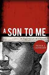 9781885767998-1885767994-A Son to Me: An Exposition of 1 & 2 Samuel
