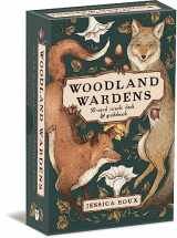 9781524871345-1524871346-Woodland Wardens: A 52-Card Oracle Deck & Guidebook
