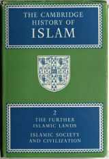 9780521076012-0521076013-The Cambridge History of Islam, Vol. 2: The Further Islamic Lands, Islamic Society and Civilization