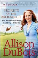 9780743291156-0743291158-Secrets of the Monarch: What the Dead Can Teach Us About Living a Better Life