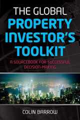 9781841127637-1841127639-The Global Property Investor's Toolkit: A Sourcebook for Successful Decision-Making