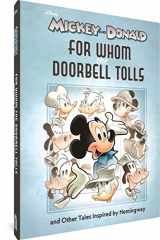 9781683965954-1683965957-Walt Disney's Mickey and Donald: "For Whom the Doorbell Tolls" and Other Tales Insp (Disney Originals)