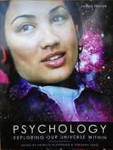 9781269596886-1269596888-Psychology Exploring Our Universe Within