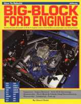 9780895860705-0895860708-How To Rebuild BIG-BLOCK FORD ENGINES