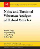 9781681734750-1681734753-Noise and Torsional Vibration Analysis of Hybrid Vehicles (Synthesis Lectures on Advances in Automotive Technology)