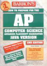 9780764121944-0764121944-How to Prepare for the AP Computer Science Exam (BARRON'S HOW TO PREPARE FOR THE AP COMPUTER SCIENCE ADVANCED PLACEMENT EXAMINATION)