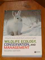 9781405107372-1405107375-Wildlife Ecology, Conservation and Management