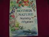 9780911655018-0911655018-Mother Nature Nursery Rhymes
