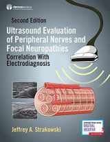 9780826170729-0826170722-Ultrasound Evaluation of Peripheral Nerves and Focal Neuropathies, Second Edition: Correlation With Electrodiagnosis