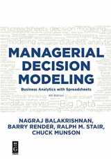 9781501515101-1501515101-Managerial Decision Modeling: Business Analytics with Spreadsheets, Fourth Edition