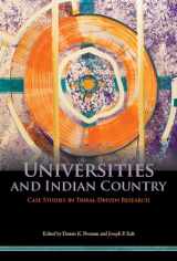 9780816521272-0816521271-Universities and Indian Country: Case Studies in Tribal-Driven Research