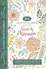 9781462146857-1462146856-Women Read Scripture: 365 Daily Devotionals from the Book of Mormon