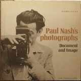 9780900874581-0900874589-Paul Nash's photographs: document and image;
