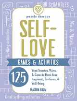9781507216248-1507216246-Self-Love Games & Activities: 125 Word Searches, Mazes, & Games to Boost Your Happiness, Resilience, & Well-Being (Puzzle Therapy)