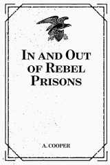 9781533226020-1533226024-In and Out of Rebel Prisons