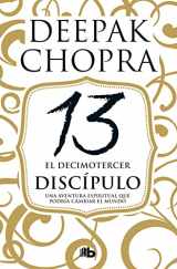 9788490704493-849070449X-El decimotercer discípulo: Una aventura espiritual que podría cambiar el mundo / The 13th Disciple (Spanish Edition)