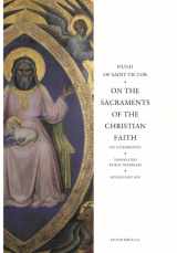 9781635489989-1635489989-On the Sacraments of the Christian Faith (De Sacramentis)