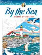 9780486840468-0486840468-Creative Haven By the Sea Color by Number (Adult Coloring Books: Sea Life)