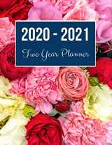 9781710543391-1710543396-2020-2021 Two Year Planner: Colorful Rose Cover | 2020 Planner Weekly and Monthly | Jan 1, 2020 to Dec 31, 2021 | Calendar Views