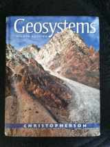 9780321706225-0321706226-Geosystems: An Introduction to Physical Geography (8th Edition)