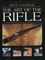 9780873649315-0873649311-The Art of the Rifle