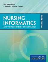 9781284043518-1284043517-Nursing Informatics and the Foundation of Knowledge