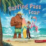 9781955550178-1955550174-Surfing Past Fear
