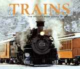 9781640306523-1640306528-Trains: The World's Most Scenic Routes