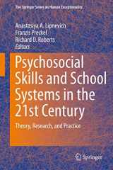9783319286044-3319286048-Psychosocial Skills and School Systems in the 21st Century: Theory, Research, and Practice (The Springer Series on Human Exceptionality)