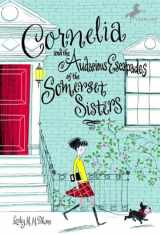 9780440421108-0440421101-Cornelia and the Audacious Escapades of the Somerset Sisters