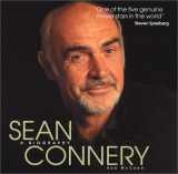 9781560253402-1560253401-Sean Connery: A Biography