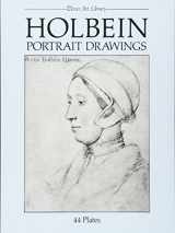 9780486249377-0486249379-Holbein Portrait Drawings (Dover Fine Art, History of Art)