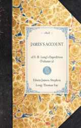 9781429000857-1429000856-James's Account: of S. H. Long's Expedition (Volume 2) (Travel in America)