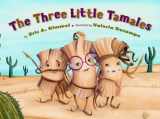 9780761455196-0761455191-The Three Little Tamales