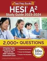 9781637751213-1637751214-HESI A2 Study Guide 2023-2024: 2,000+ Questions (6 Practice Tests) and Review Prep Book for the HESI Admission Assessment Exam [10th Edition]