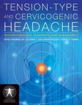 9780763752835-0763752835-Tension-Type and Cervicogenic Headache: Pathophysiology, Diagnosis, and Management: Pathophysiology, Diagnosis, and Management (Contemporary Issues in Physical Therapy and Rehabilitation Medicine)