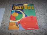 9780873497510-0873497511-Warman's Fiesta Ware: Identification and Price Guide