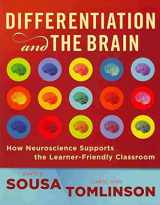 9781935249597-1935249592-Differentiation and the Brain: How Neuroscience Supports the Learner-Friendly Classroom