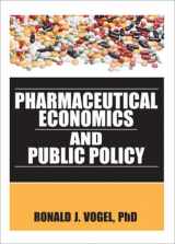 9780789032195-0789032198-Pharmaceutical Economics and Public Policy