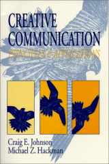 9780881338287-0881338281-Creative Communication: Principles and Applications