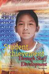 9780871206749-0871206749-Student Achievement Through Staff Development (3rd Edition)